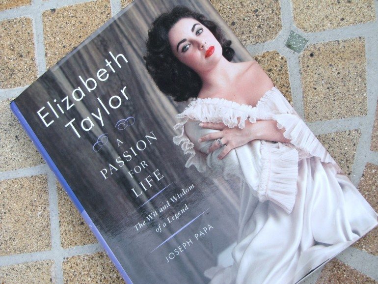 Book Review: Elizabeth Taylor, A Passion for Life: The Wit and Wisdom of a Legend