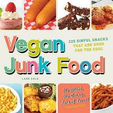 Cookbook Review:  Vegan Junk Food: 225 Sinful Snacks that are Good for the Soul