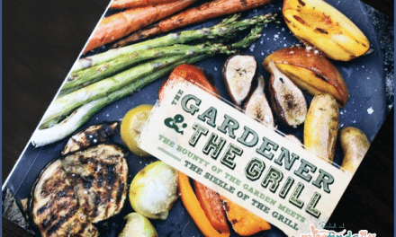 Gardener & the Grill The Bounty of the Garden Cookbook Reviews