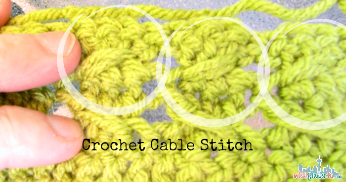 Crochet Cable Stitches