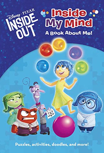 Inside My Mind: A Book About Me!  Puzzles, Activities, Doodles & more from Disney/Pixar Inside Out (Disney Chapters)