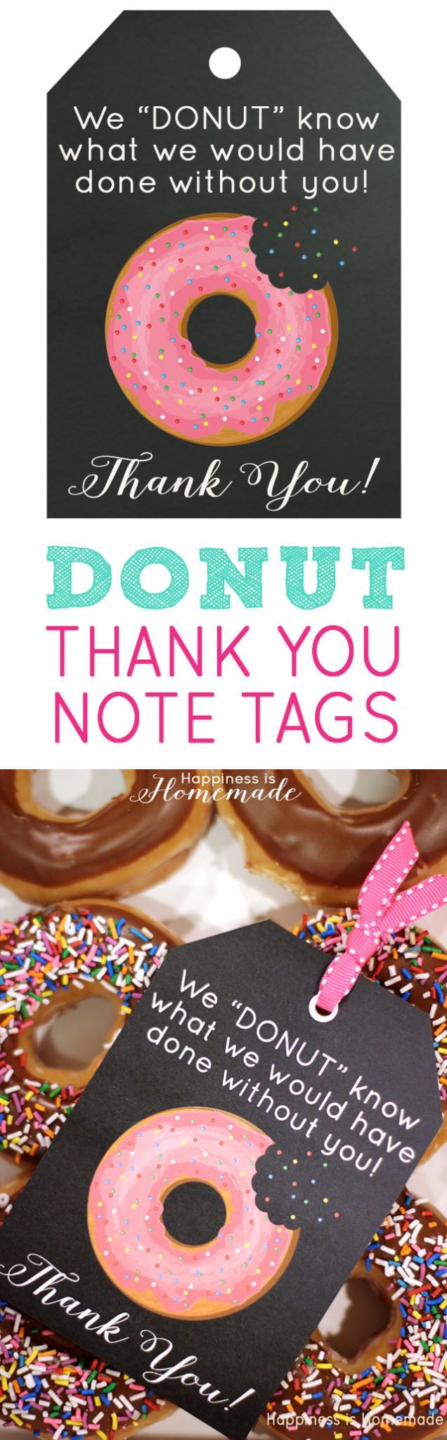 Teacher Appreciation Gift Ideas and Free Printables Donut Thank You Note tags - Free Downloadble Printable
