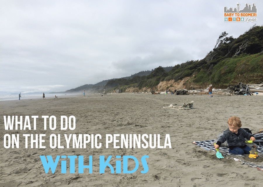 7 Things To Do On The Olympic Peninsula With Kids