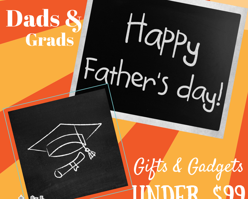 Dads and Grads Gifts & Gadgets Under $99! #ATTSeattle