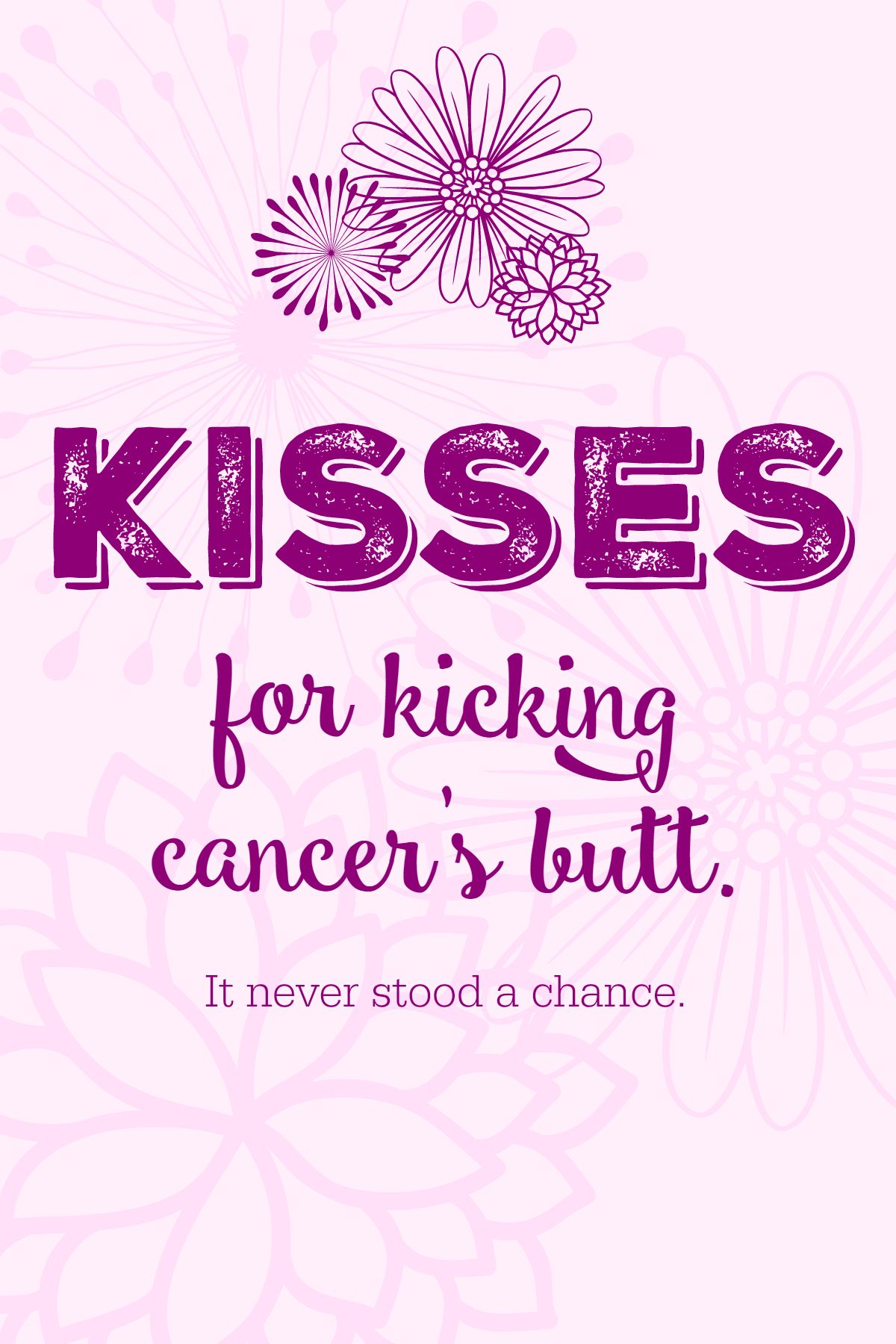 Kisses for Beating Cancer Tag Printable -- KISSES for Kicking Cancer's Butt: Free Printable & Giveaway #SayMore #IC ad