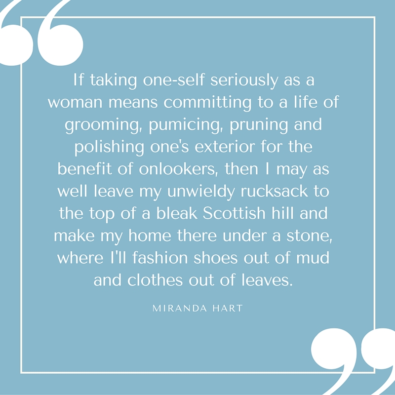Quote - Miranda Hart - Being a Woman