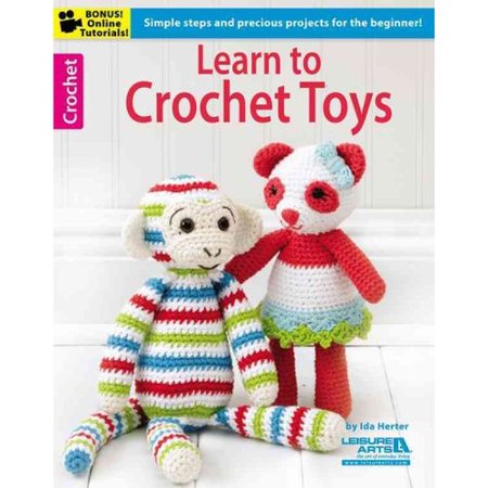 Learn to Crochet Toys