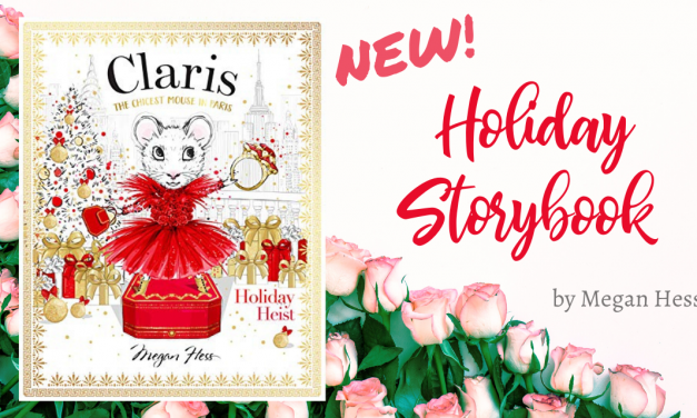 Claris The Chicest Mouse in Paris Holiday Heist Storybook